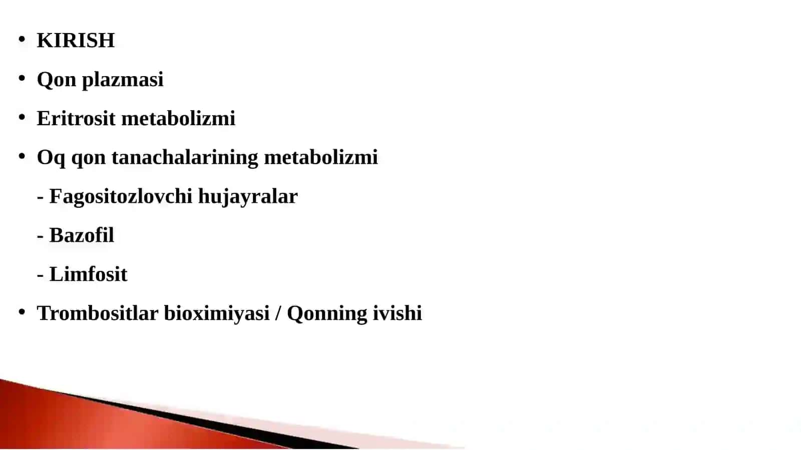 QON BIOXIMIYASI. QON TARKIBI VA VAZIFALARI. QON PLAZMA OQSILLARI 2