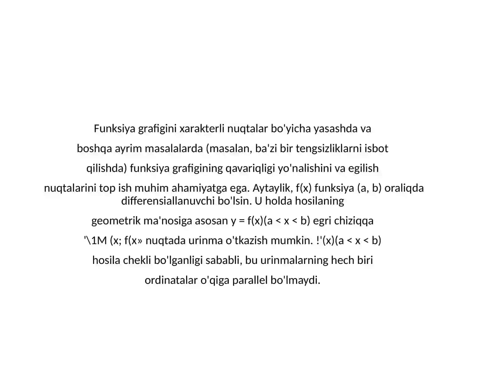 FUNKSIYA GRAFIGINING QAVARIQ VA BOTIQLIGI. FUNKSIYA GRAFIGINING ASIMTOTALARI. LAPITAL QOIDALARI. 2