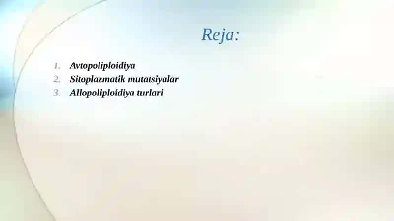 Avtopoliploidiya va allopoliploidiya sitoplazmatik mutatsiyalar 2