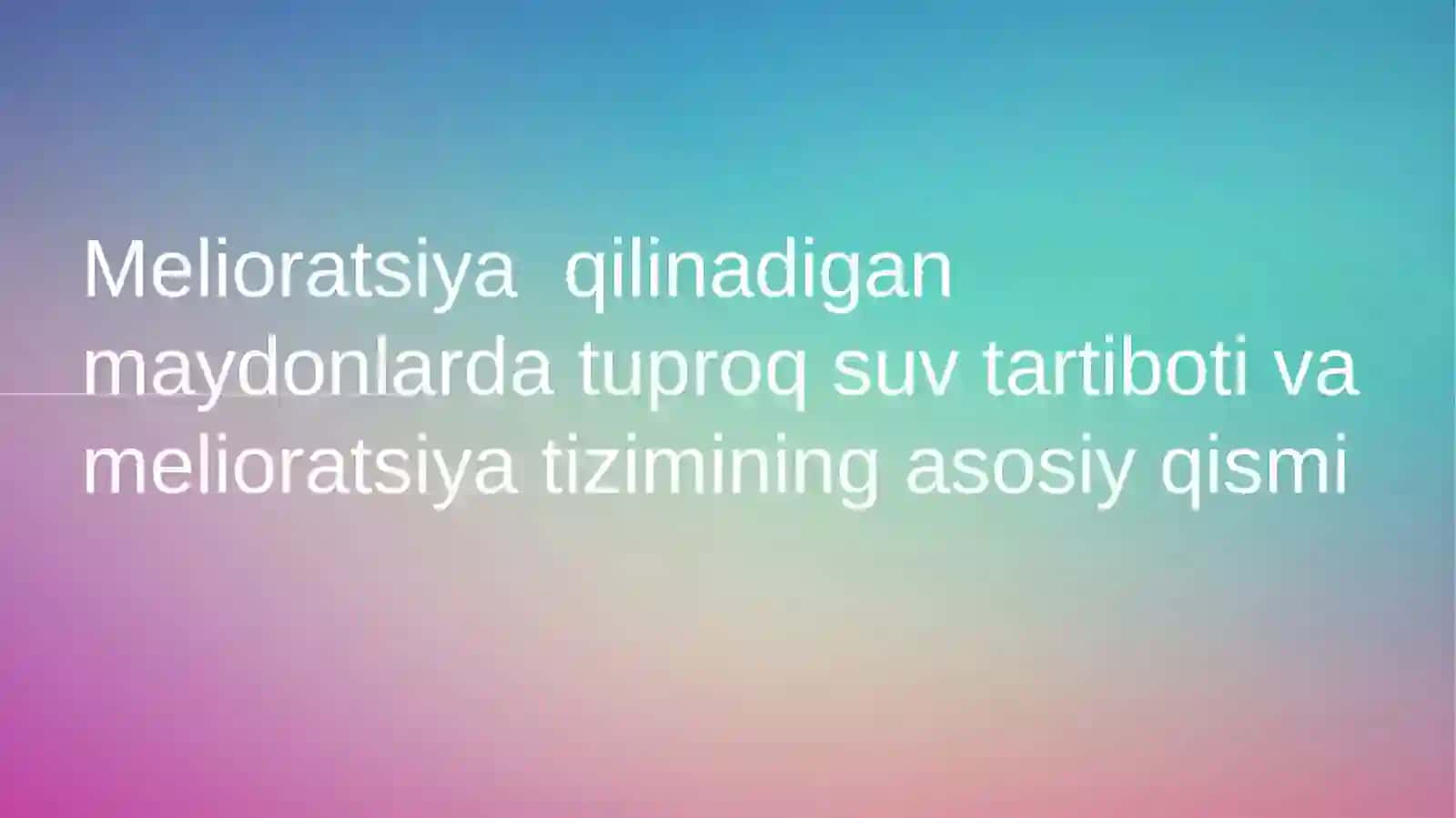 Tuproqshunoslik taʼlim yònalishi 2