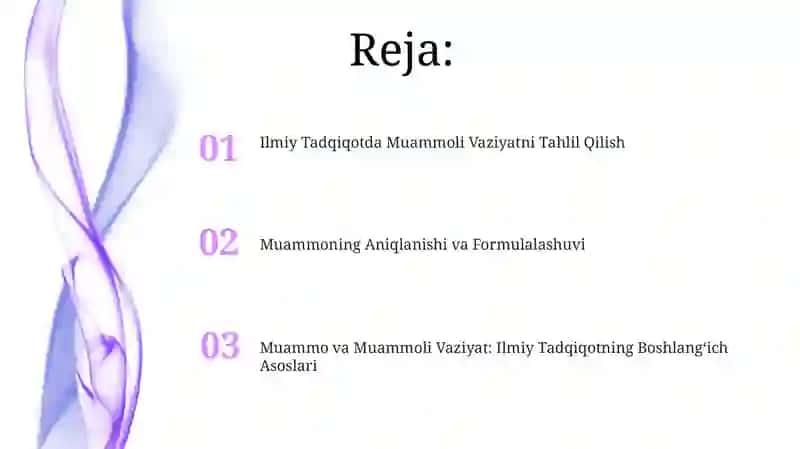 Muammo va Muammoli Vaziyat: Ilmiy Tadqiqotning Boshlangʻich Asoslari 2