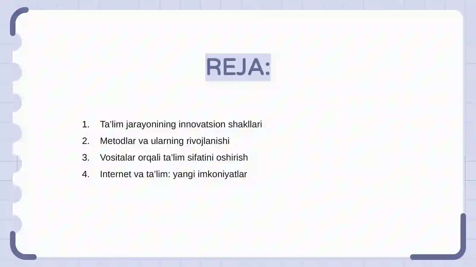 Ta’lim jarayonini tashkil etishning innovatsion shakl,metod va vositalari 2