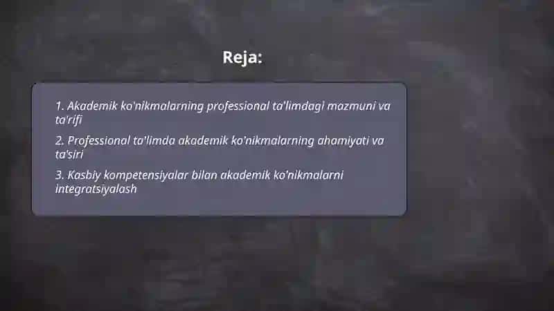 Akademik ko'nikmalarning professional ta'limi 2