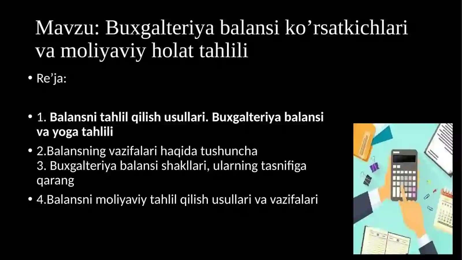 Buxgalteriya balansi ko’rsatkichlari va moliyaviy holat tahlili 2