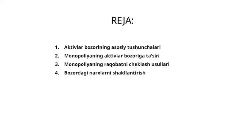 Aktivlar bozoriga monopoliyani tasiri 2