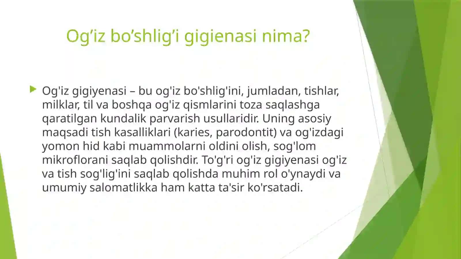 Og’izbo’shlig’Igigienasi.Asisiyvaqo’shimchatozalashvositalari 2