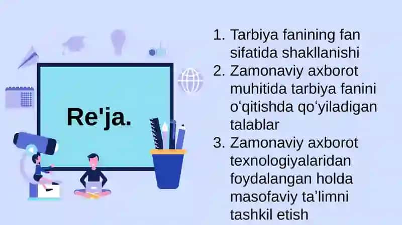 Zamonaviy axborot muhitida tarbiya fanini oʻqitishda qoʻyiladigantalablar 2