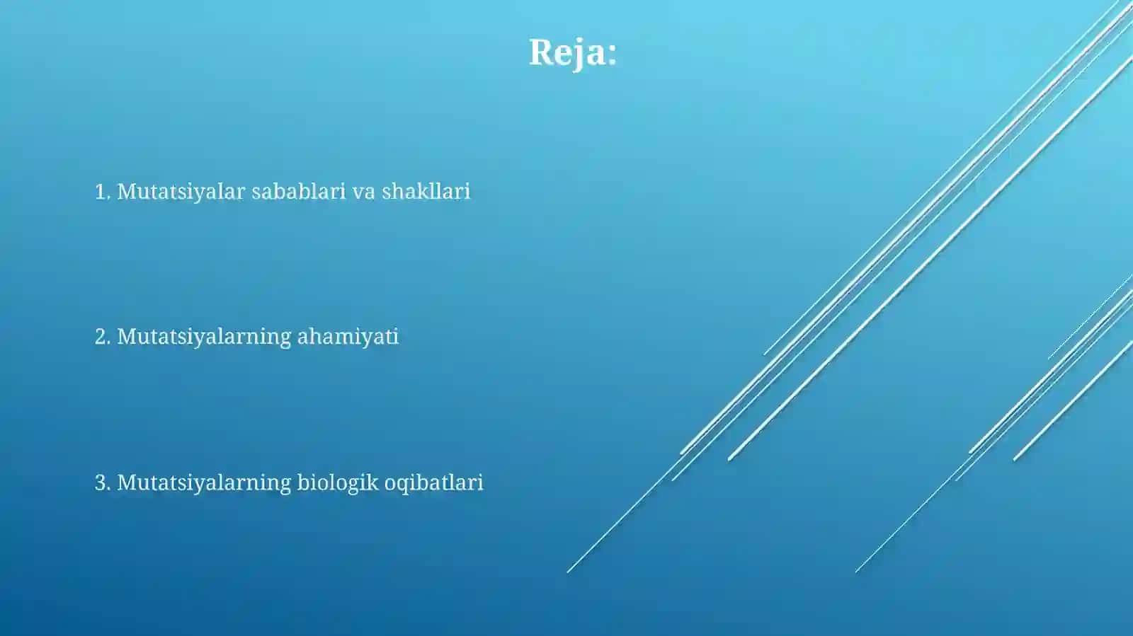 Mutatsiyalar sabablari va shakllari ahamiyati biologik oqibatlari 2