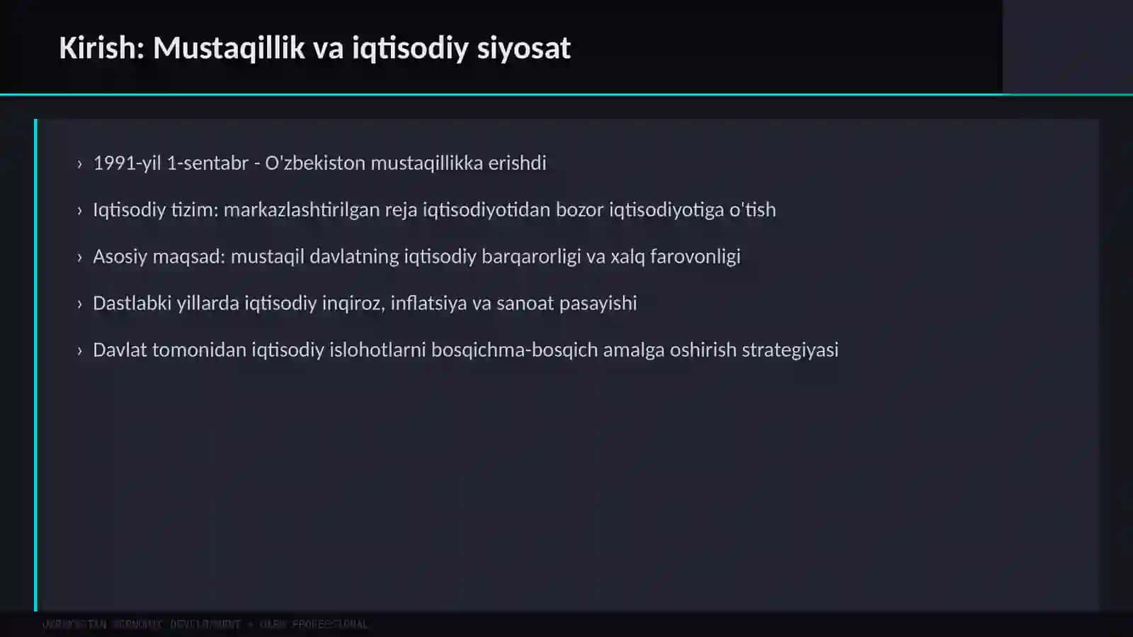 O'ZBEKISTONDA IQTISODIY ISLOHOTLARVA IQTISODIY RIVOJLANISH 2