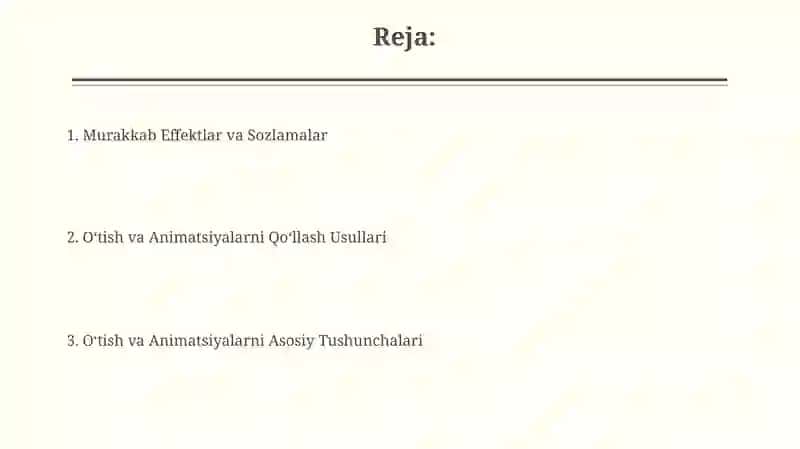 MS PowerPoint dasturida o'tishlar va animatsiyalar bilan ishlash 2