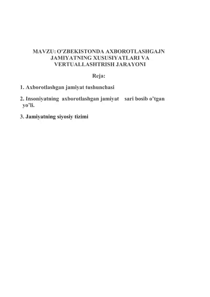 O'ZBEKISTONDA AXBOROTLASHGAJN JAMIYATNING XUSUSIYATLARI VA VERTUALLASHTRISH JARAYONI 2