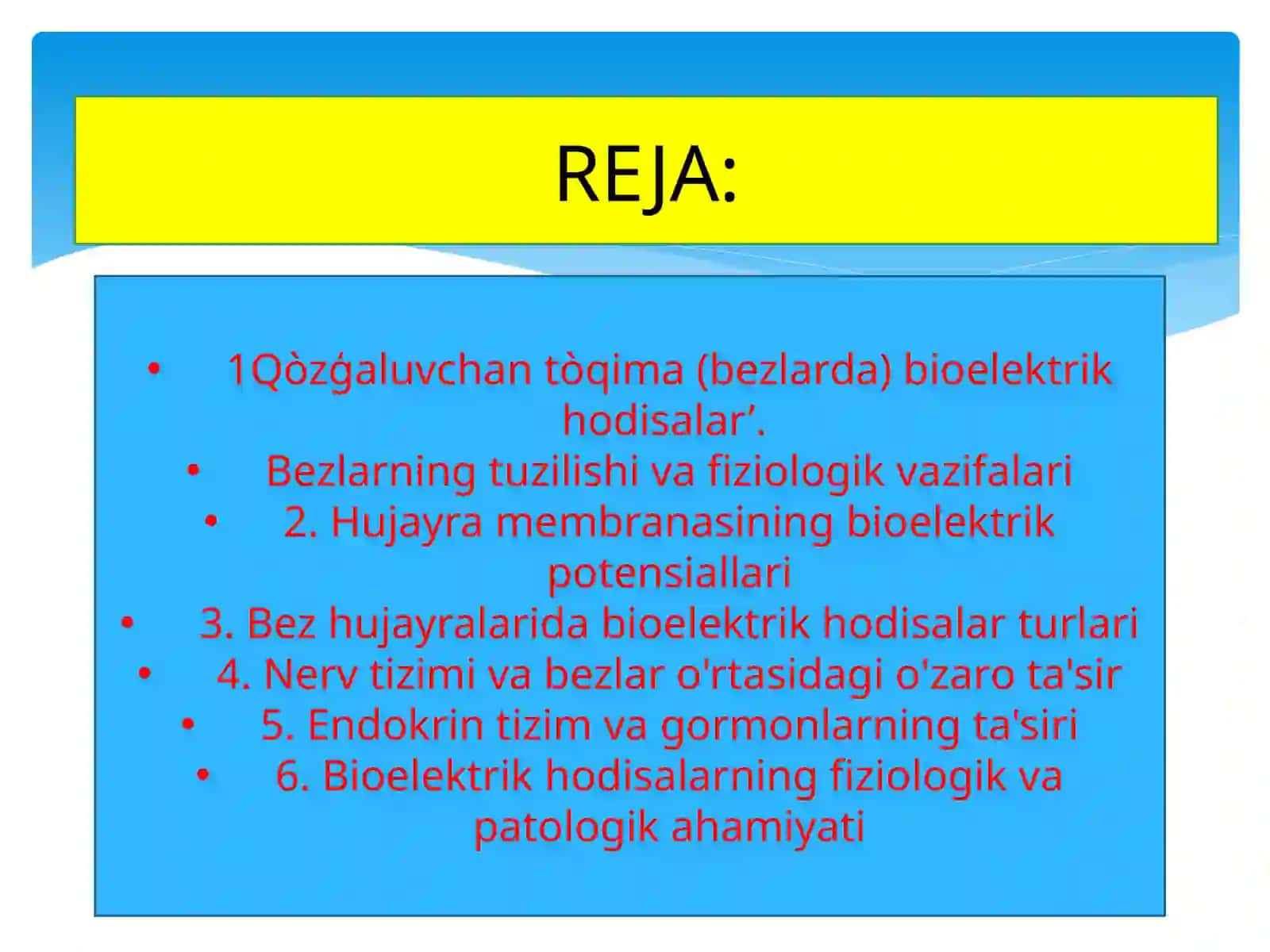 Qòzģaluvchan tòqima (bezlarda) bioelektrik hodisalar 2
