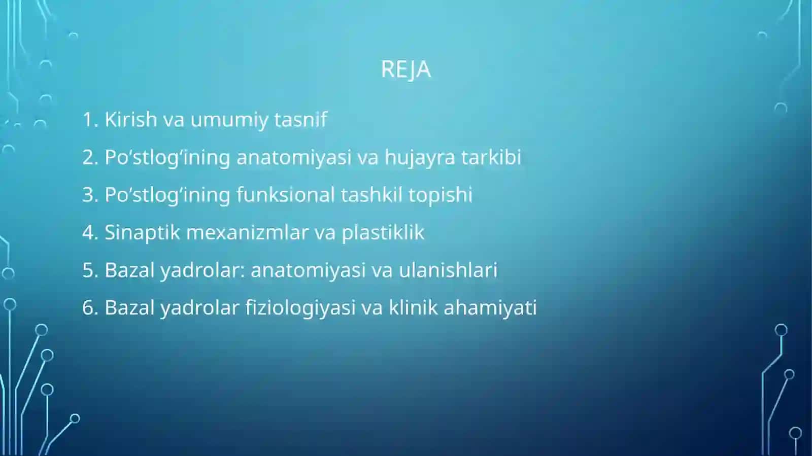 Bosh miya yarim sharlari poʻstlogʻining fiziologiyasi.Bazal yadrolar 2