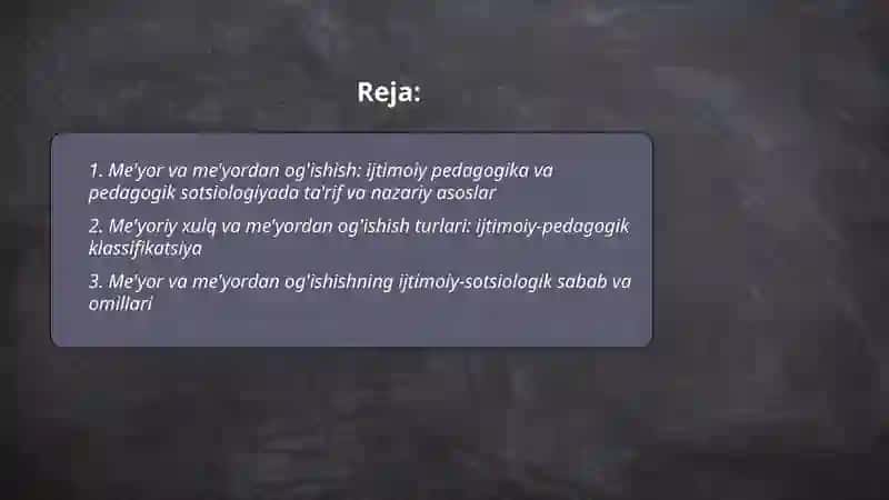 Me'yor va me'yordan og'ishish: ijtimoiy pedagogika va pedagogik sotsiologiyada ta'rif va nazariy asoslar 2