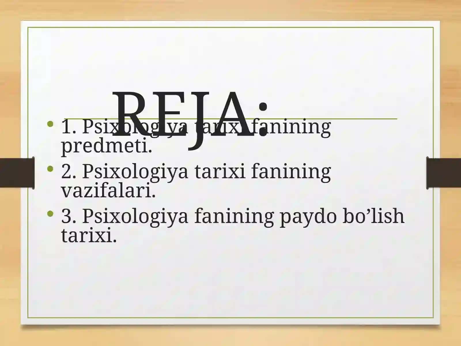 Psixologiya tarixi predmeti va vazifasi 2