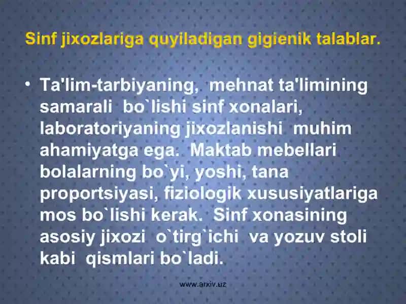 Sinf xonalariga qo’yiladigan gigiyenik talablar 2