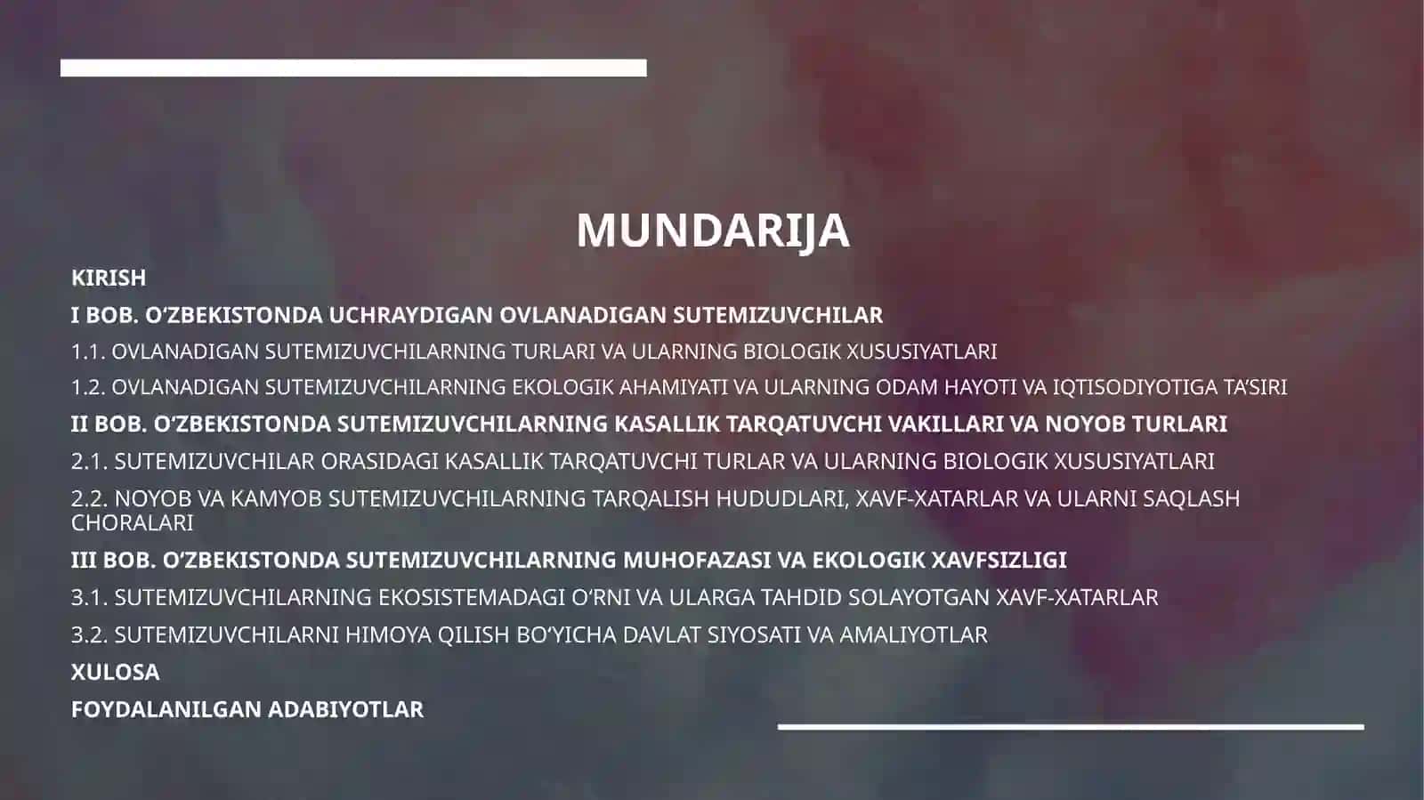 "O'ZBEKISTONDA UCHRAYDIGAN SUTEMIZUVCHILAR, OVLANAYDIGAN VAKILLARI, KASALLIK TARQATUVCHI VA NOYOB TURLARI" 2
