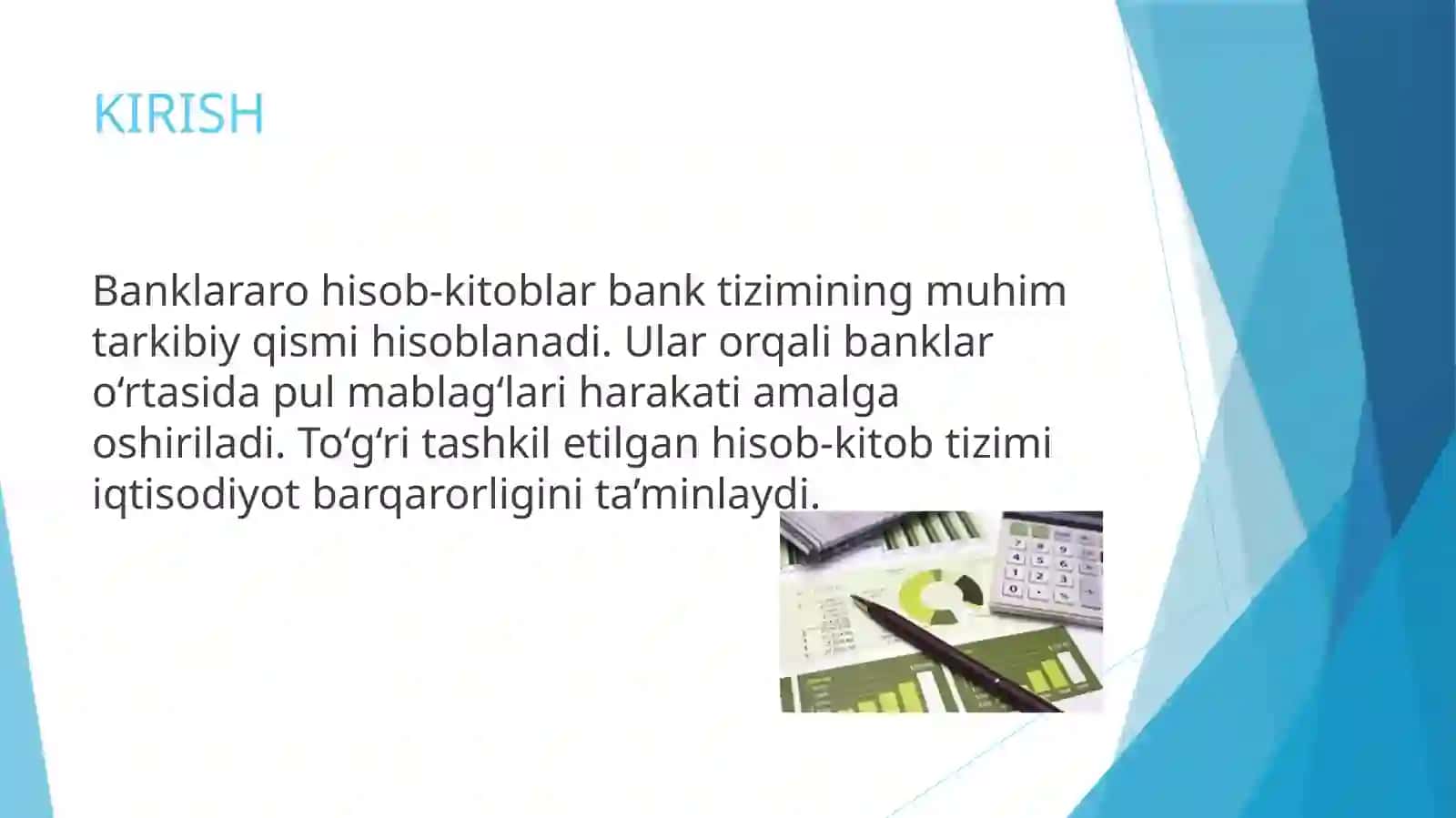 BANKLARARO HISOB KITOBLARNING TASHKIL ETILISHI VA UNI TAKOMILLASHTIRISH 2