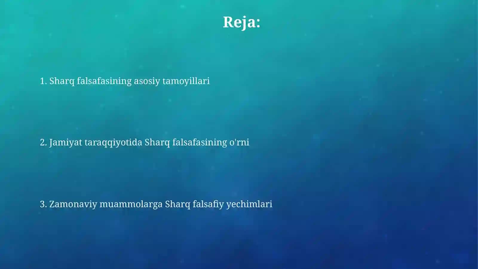 Sharq falsafasing mohiyati va jamiyat taraqqiyotidagi ro’li 2