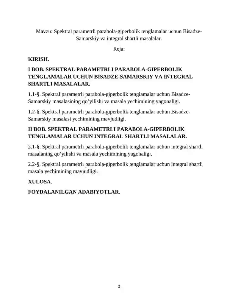 Spektral parametrli parabola-giperbolik tenglamalar uchun Bisadze-Samarskiy va integral shartli masalalar 2