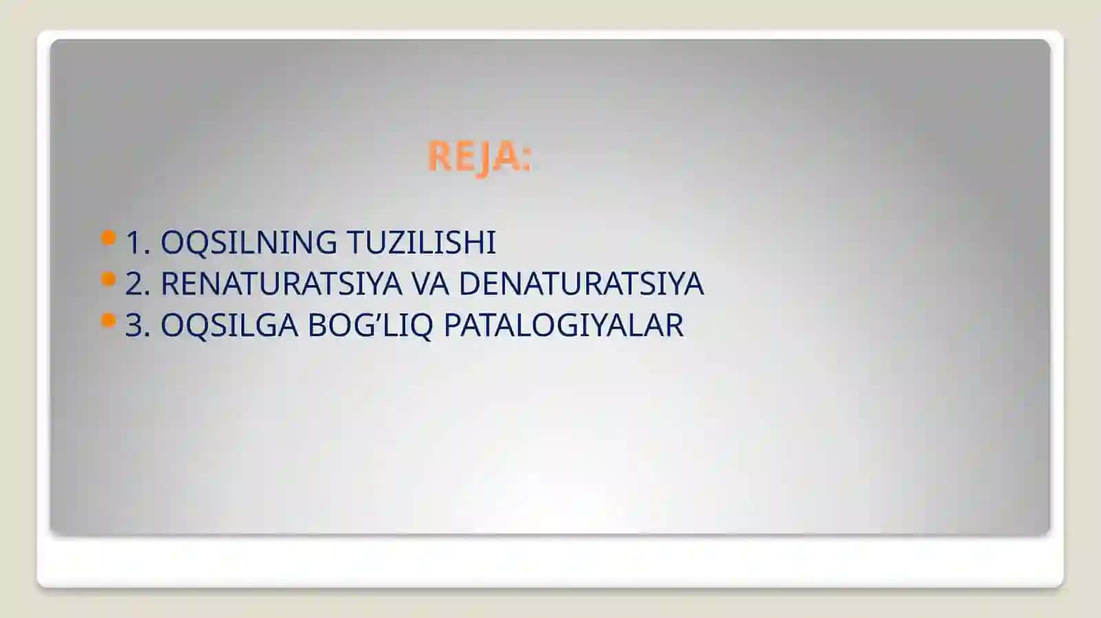 OQSIL TUZILISHI 2
