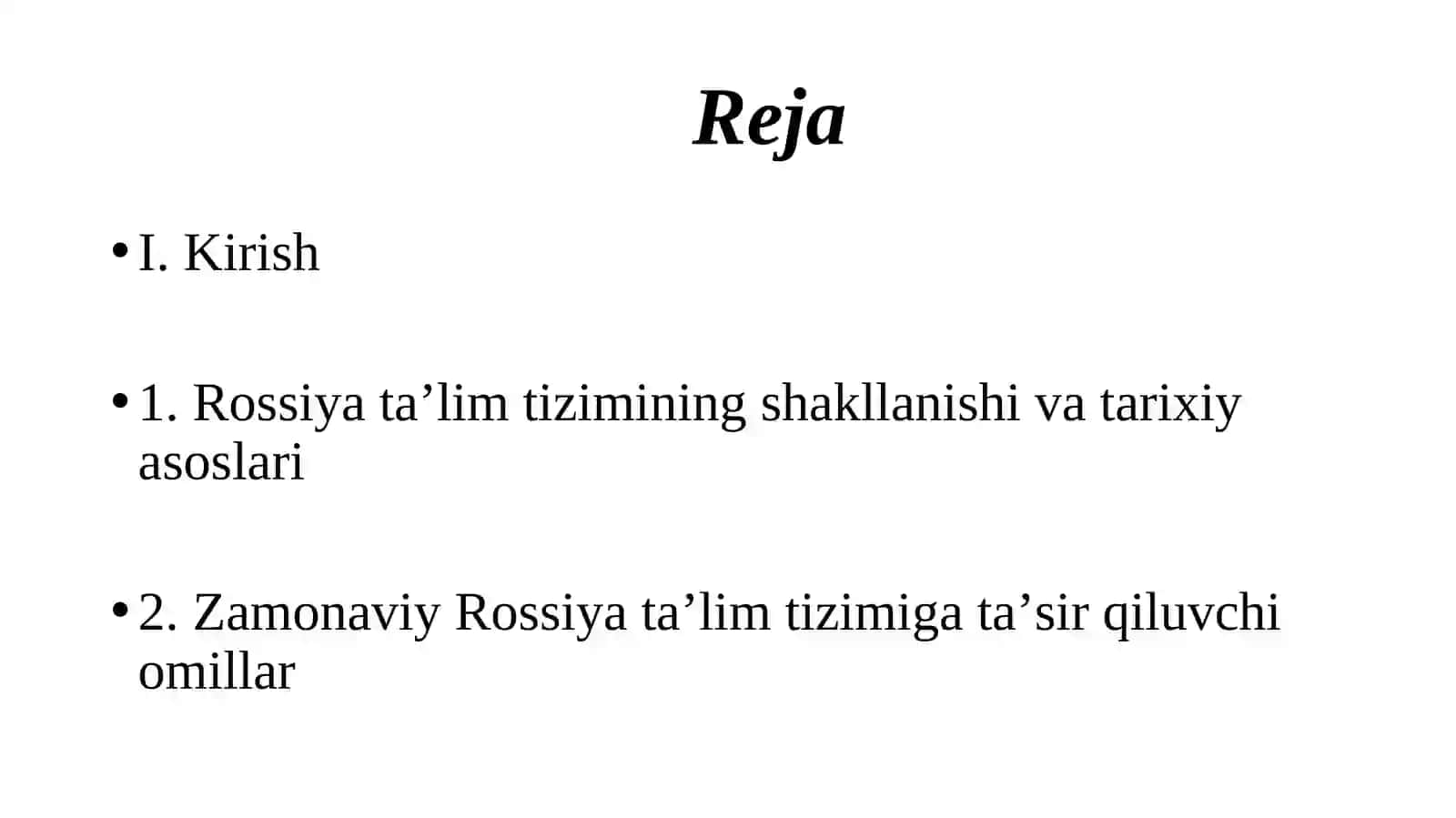 Rossiya davlati ta’lim tizimining o‘ziga xosliklari 2