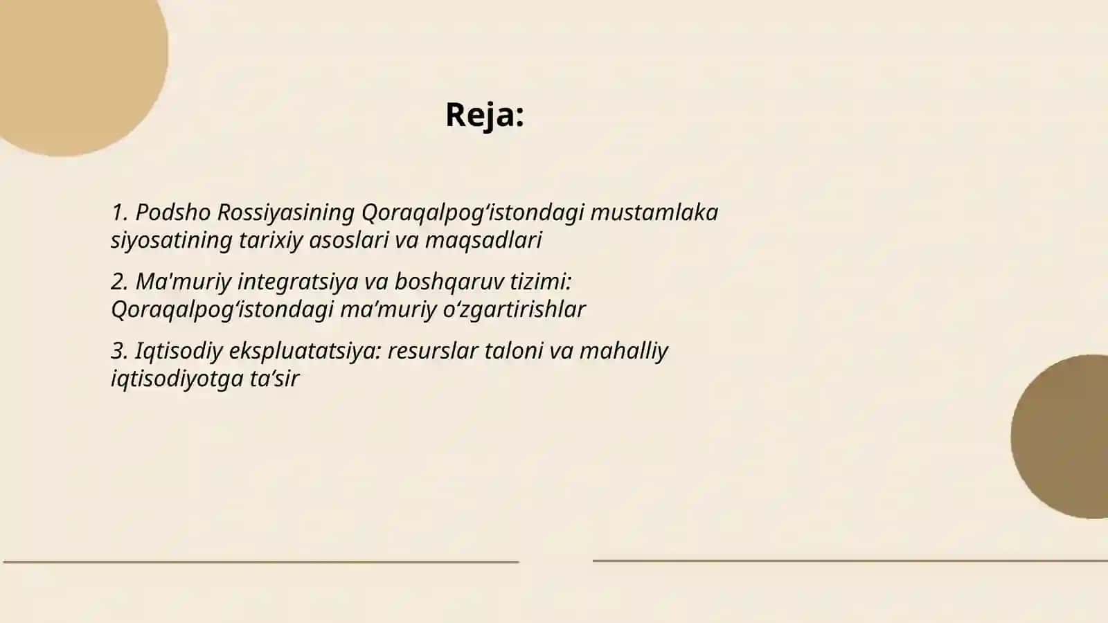 Podsho Rossiyasining Qoraqalpog‘istondagi mustamlaka siyosati, uning asosiy mohiyati va yo‘nalishlari 2