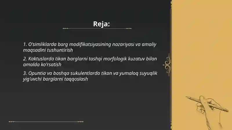 Òsimliklarda barglarning modifikatsiyasini (tikan suyuqlik yiĝuvchi barg) amalda kôrsatish 2