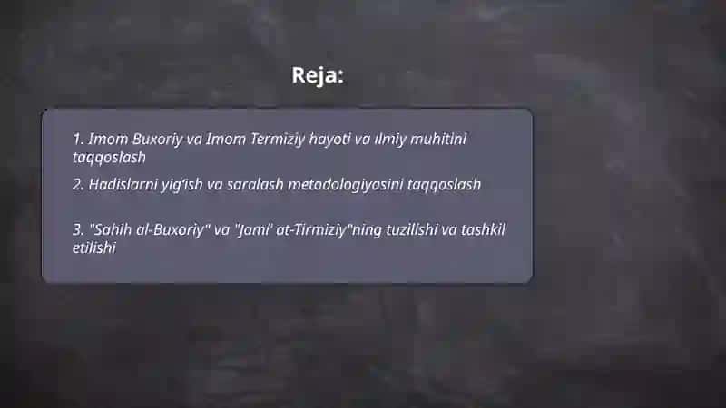 "Imom Buxoriy va Imom Termiziyning hadis ilmiga qoʻshgan hissalarining qiyosiy tahlili" 2