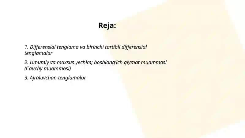 Differensial tenglamalar. Birinchi tartibli differensial tenglamalar 2