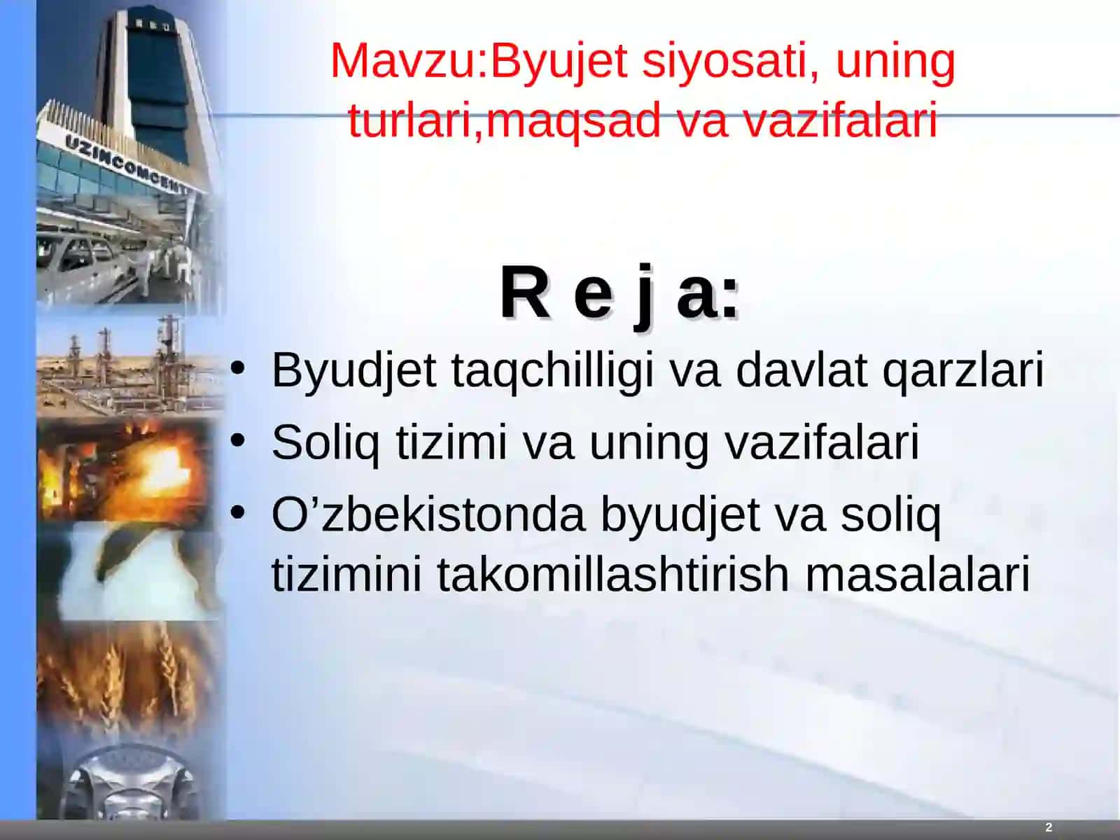 Byudjet siyosati, uning turlari, maqsad va vazifalari –PPT | Davlat moliyasi 2