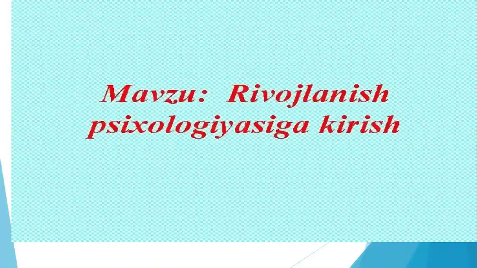 PEDAGOGIKA VA PSIXOLOGIYA YUNALSHIPP;22;01 GURUX 1 KURS TALABASI YOQUBOVA NOZIMANING RIVOJLANISH PSIXOLOGIYASIDAN MUSTAQIL ISHI 2