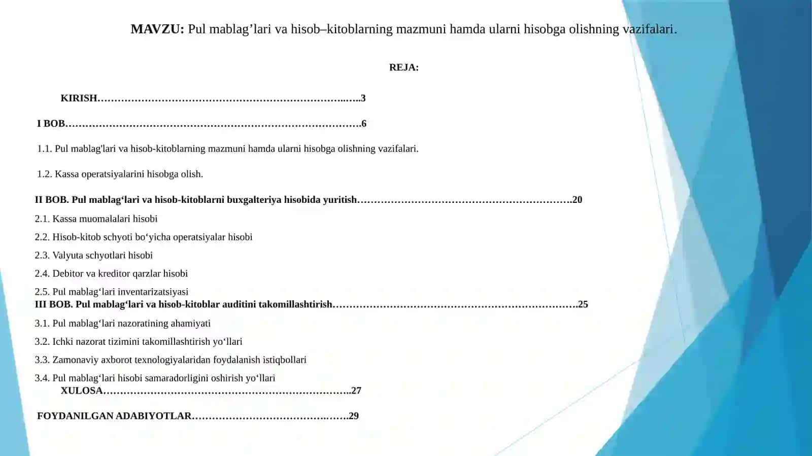 Pul mаblаg’lаri vа hisоb–kitоblаrning mаzmuni hаmdа ulаrni hisоbgа оlishning vаzifаlаri 2