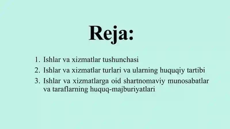 Ishlar va xizmatlar fuqarolik huquqining obyekti sifatida 2