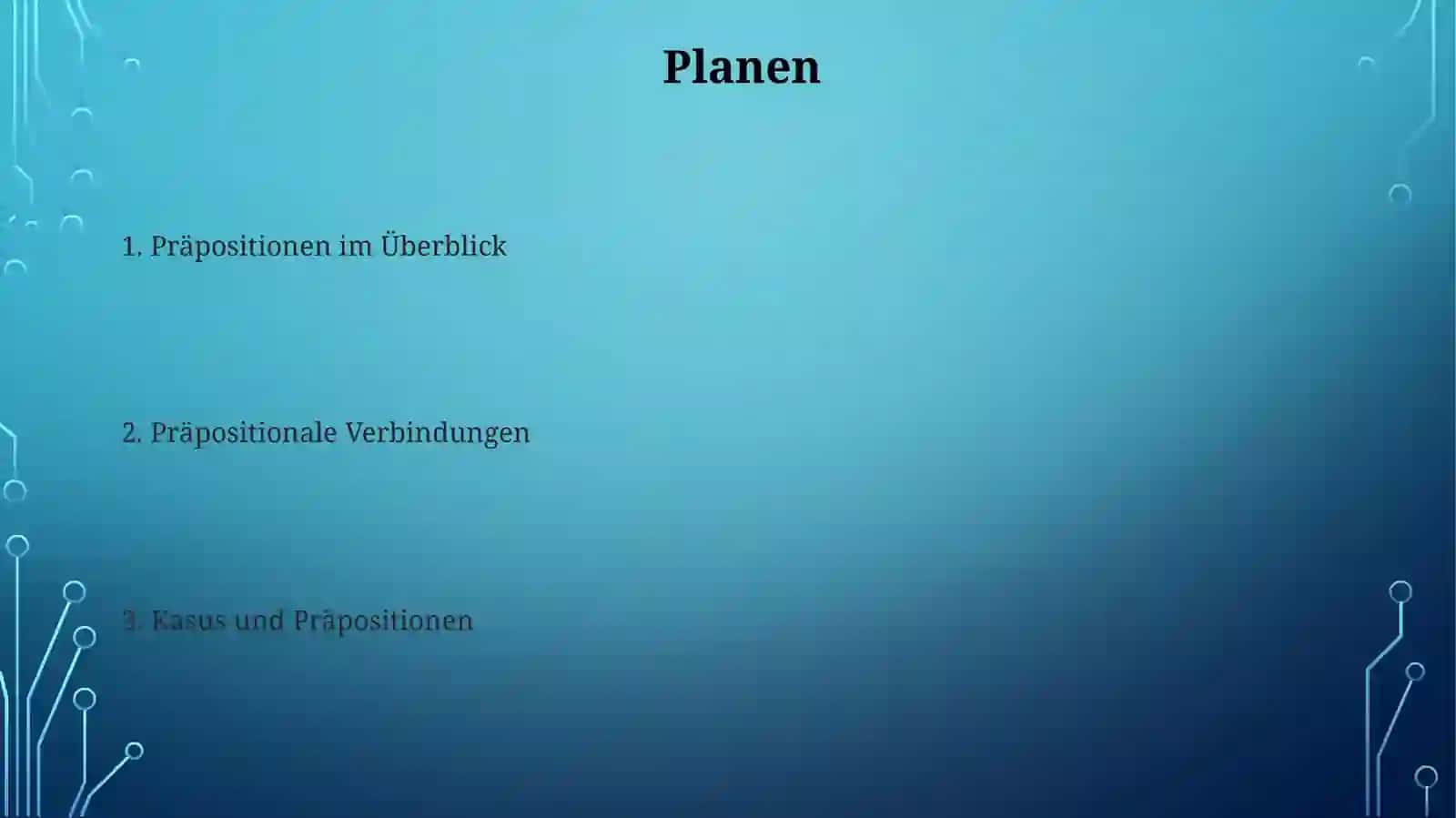 Die Verwendung von Präpositionen im Deutschen 2
