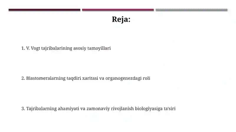 V. Vogtning blastomerlarning ayrim turlaridan organlar shakllanishini aniqlash bo'yicha tajribalari 2