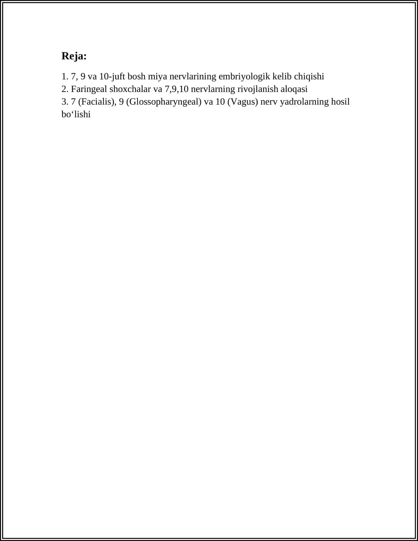 Embriyologik 7, 9, 10-juft bosh miya nervlar 2