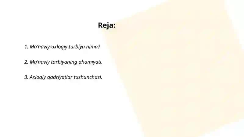 Ma'naviy-axloqiy tarbiya haqida tushuncha.Aqliy tarbiya haqida tushuncha 2