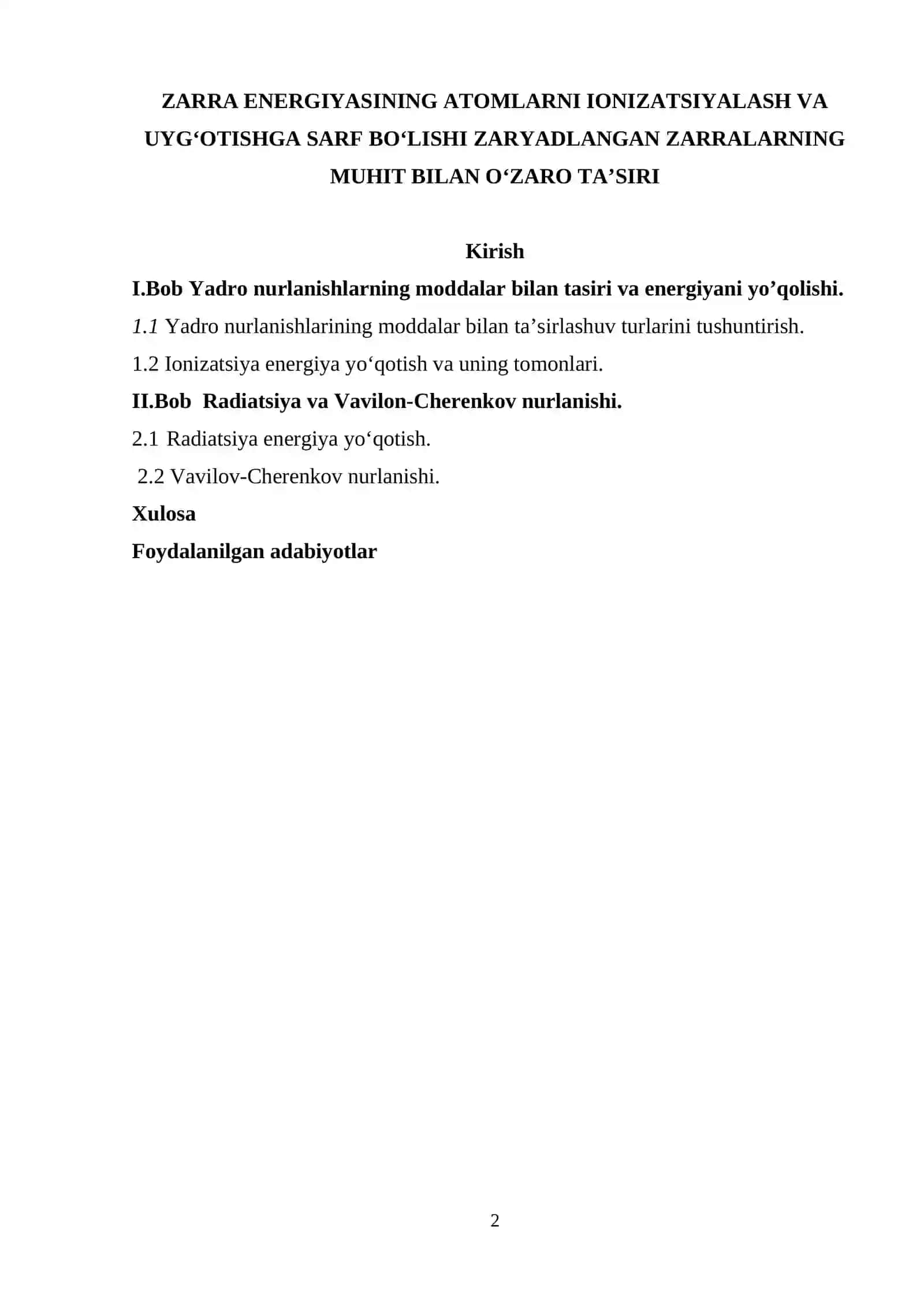 Zarra energiyasining atomlarni ionizatsiyalash va uyg‘otishga sarf bo‘lishi zaryadlangan zarralarning muhit bilan o‘zaro ta’siri 2