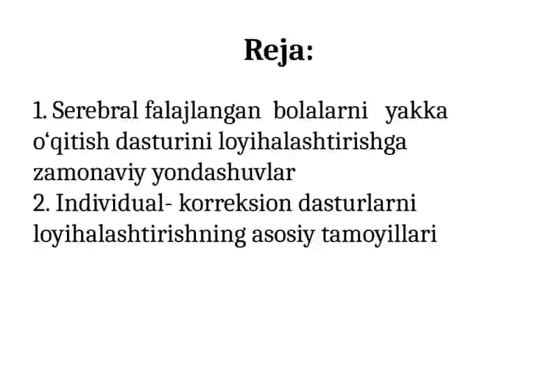 Serebral falajlangan bolalarni yakka o‘qitish dasturi 2
