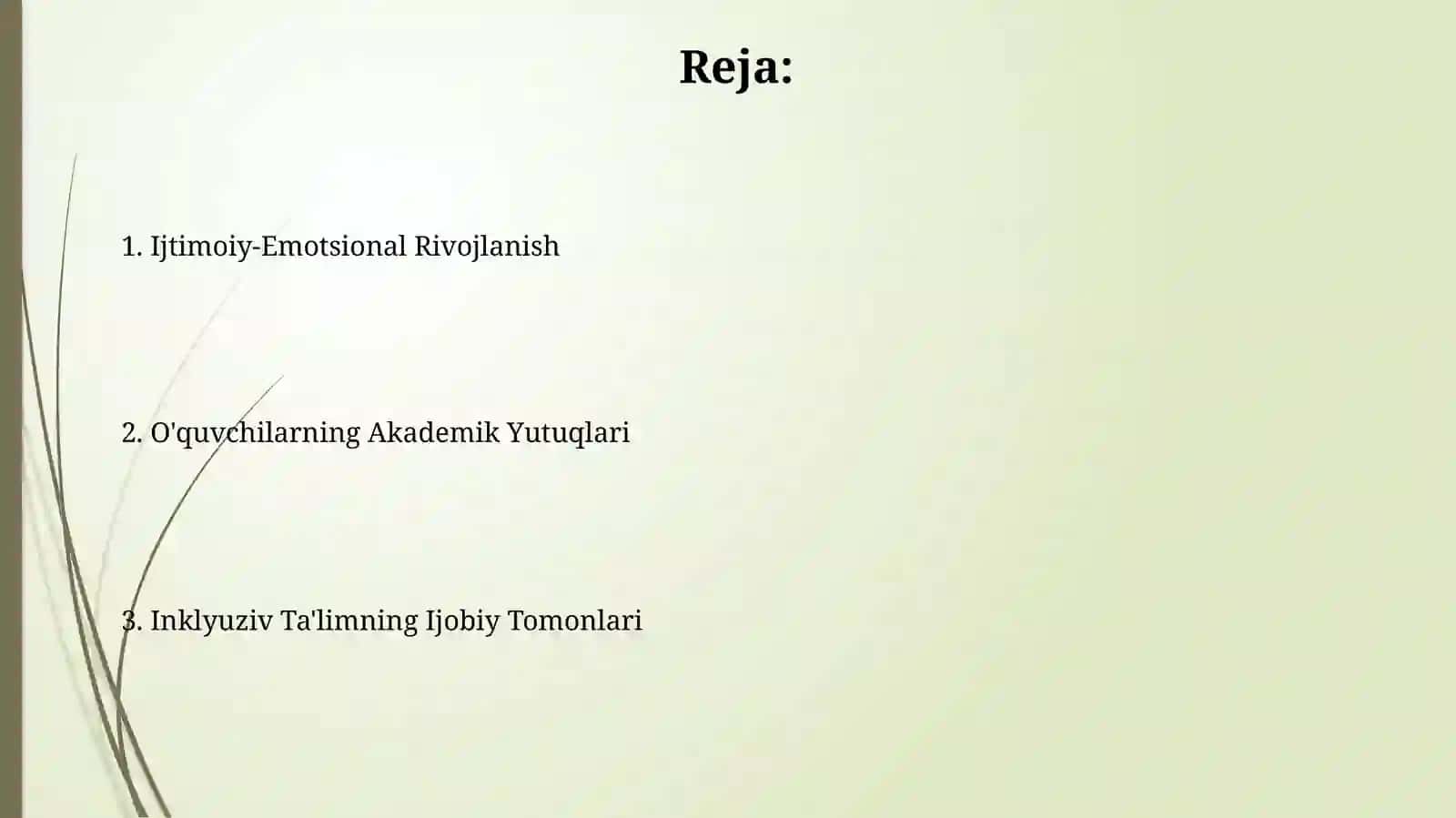 Inklyuziv taʼlim ijobiy jihatlari 2