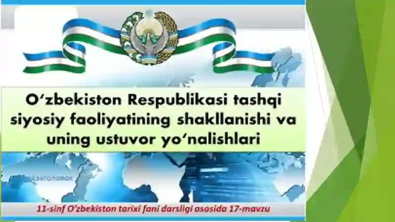 O‘zbekiston Respublikasi tashqi siyosiy faoliyatining shakllanish va uning ustivor yo‘nalishlari 2