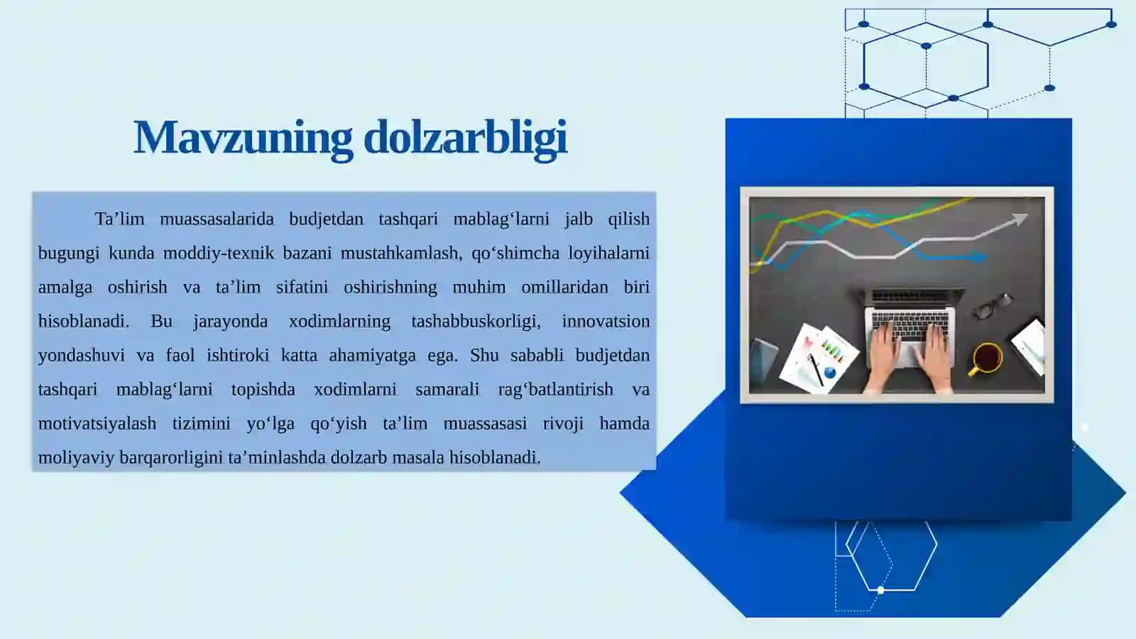 “Budjetdan tashqari mablag‘larni topishda xodimlarni motivatsiyalash.” 2