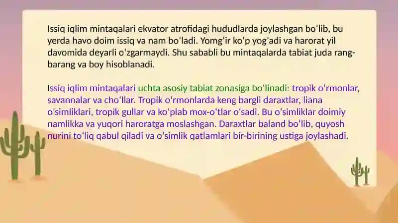 Issiq iqlim mintaqalarining tabiat zonalari, o'simlik va hayvonot dunyosi 2
