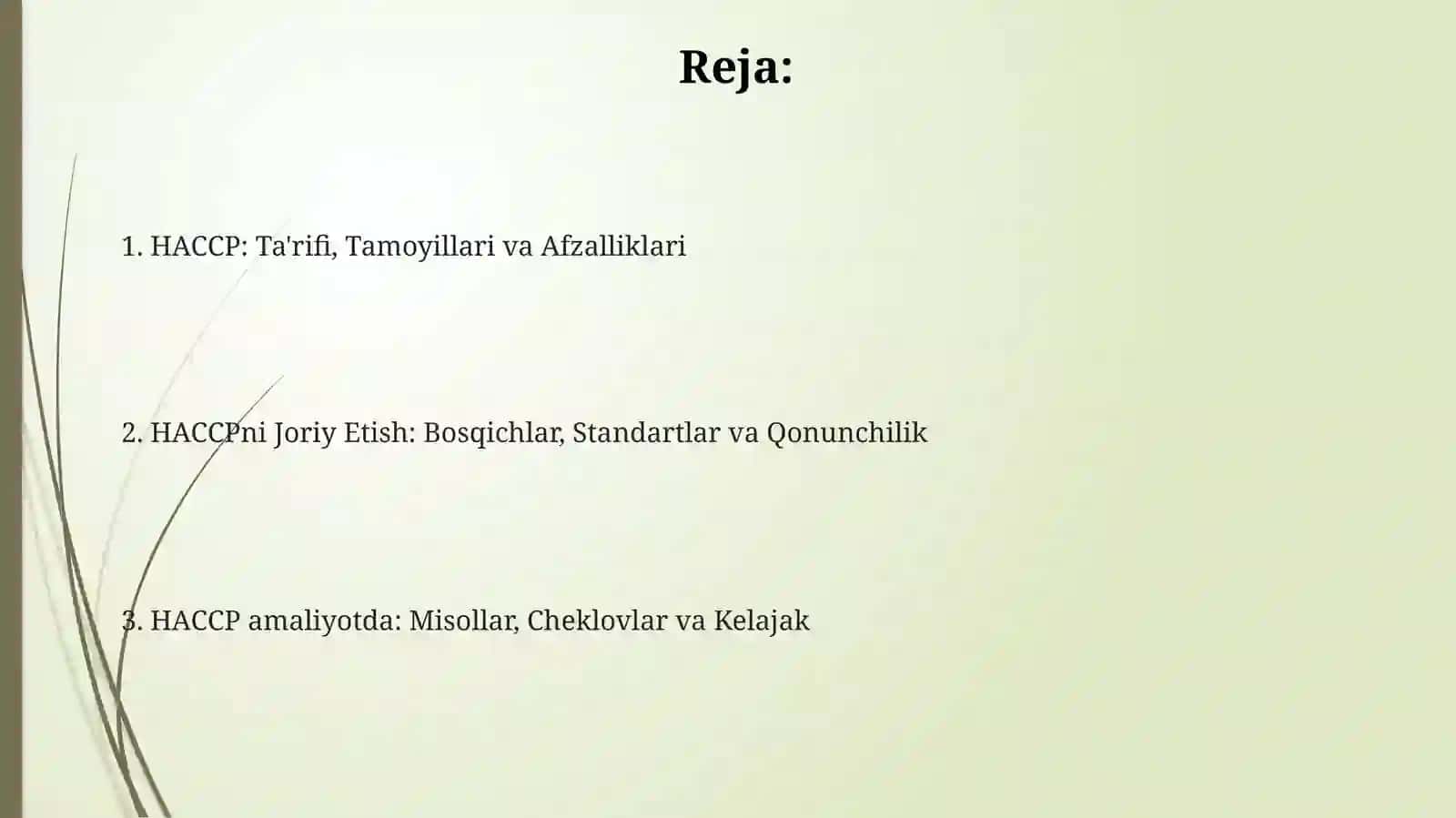 HACCP: Ta'rifi va maqsadi 2