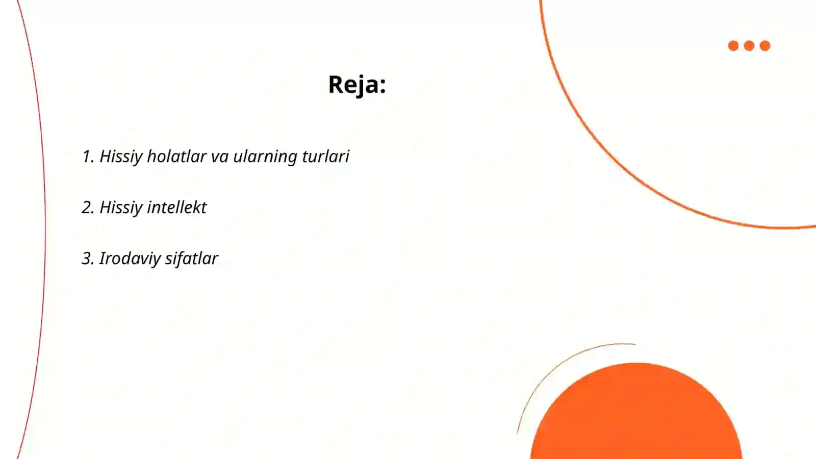 Hissiy holatlar va ularning turlari 2