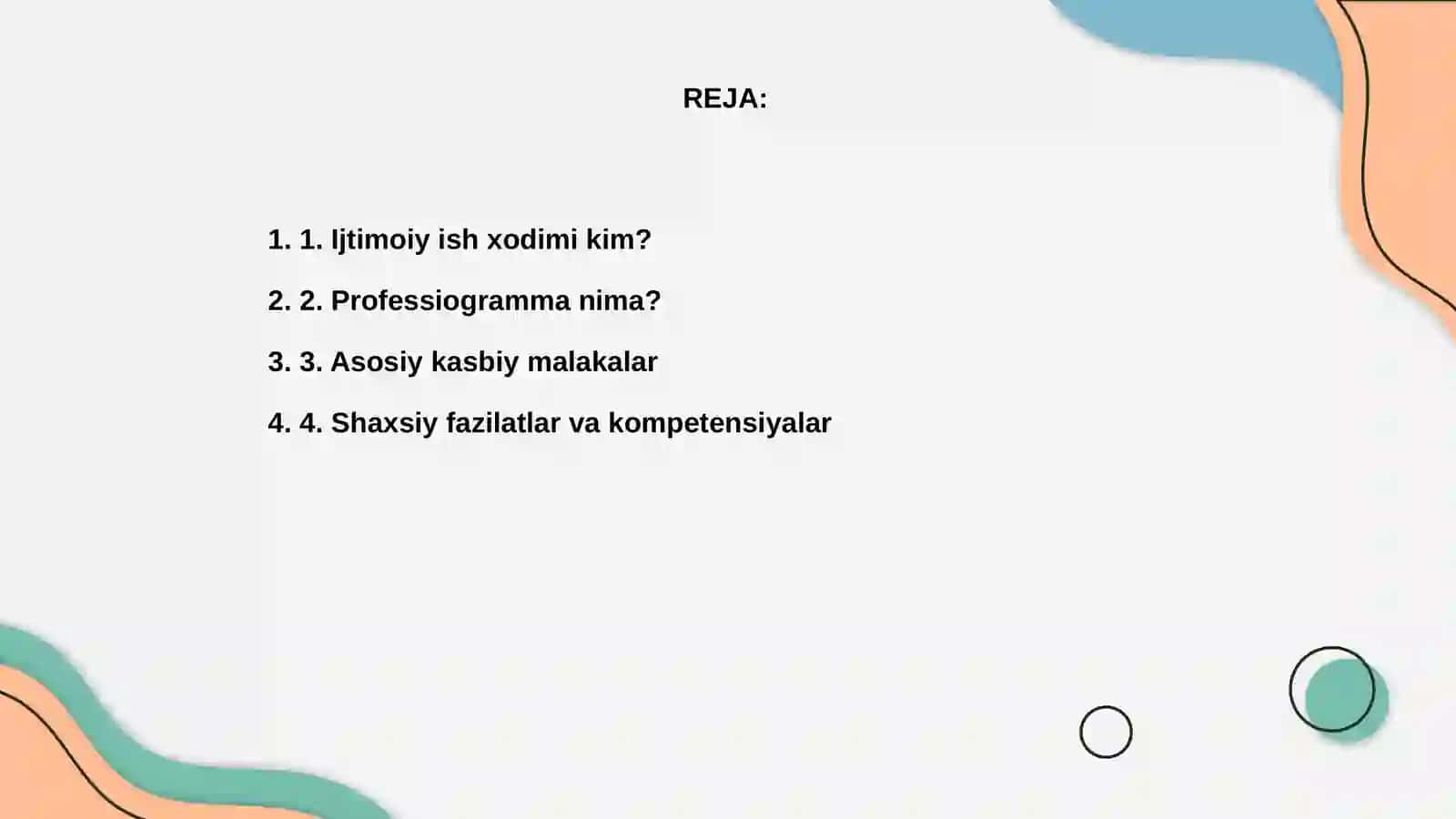 Ijtimoiy ish xodimining professiogrammasi o'ziga xosligi 2