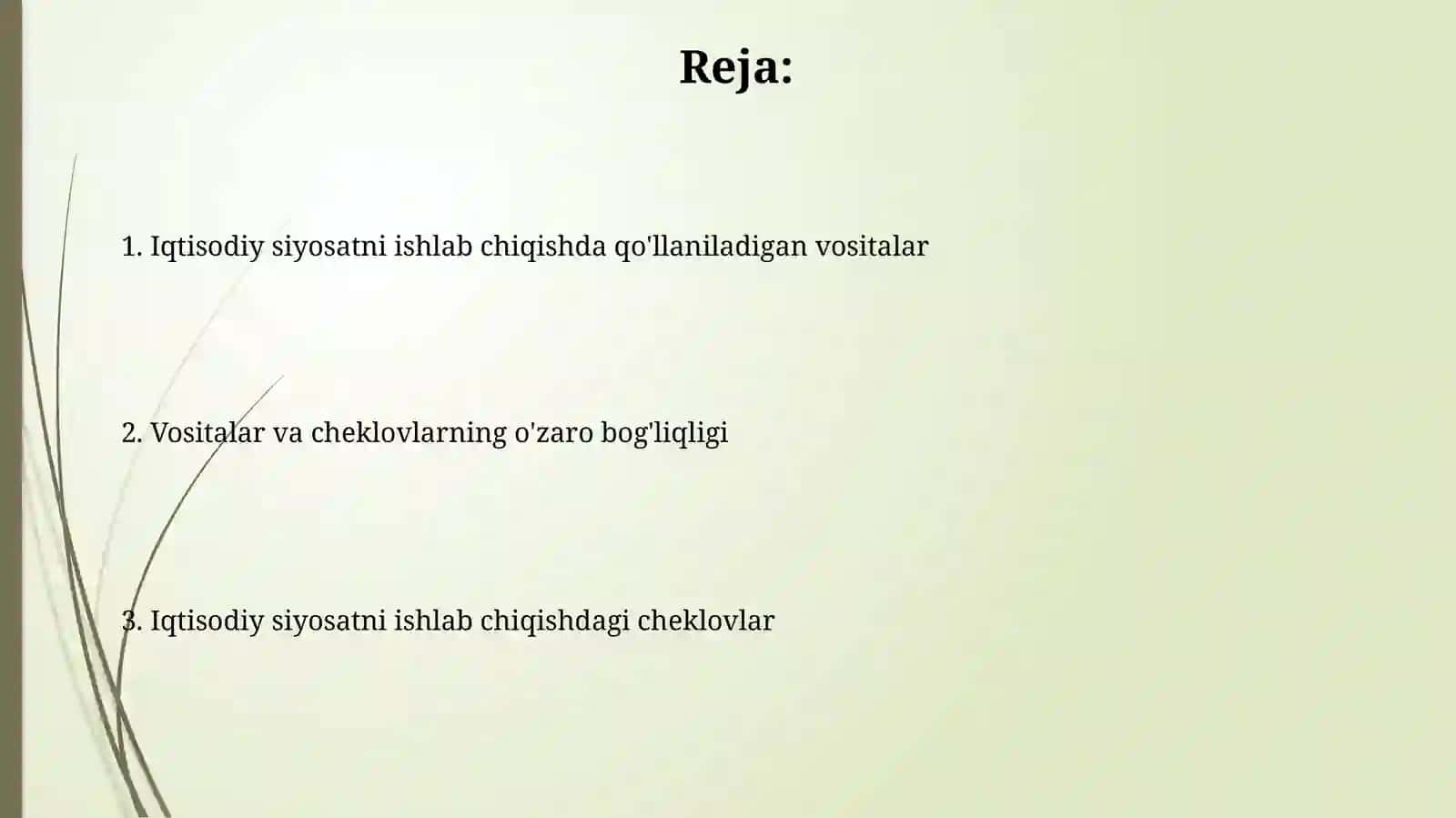 Iqtisodiy siyosatni ishlab chiqishdavositava 2