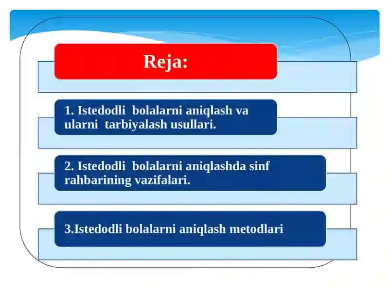 Istedodli bolalarni aniqlash va ularni tarbiyalash 2