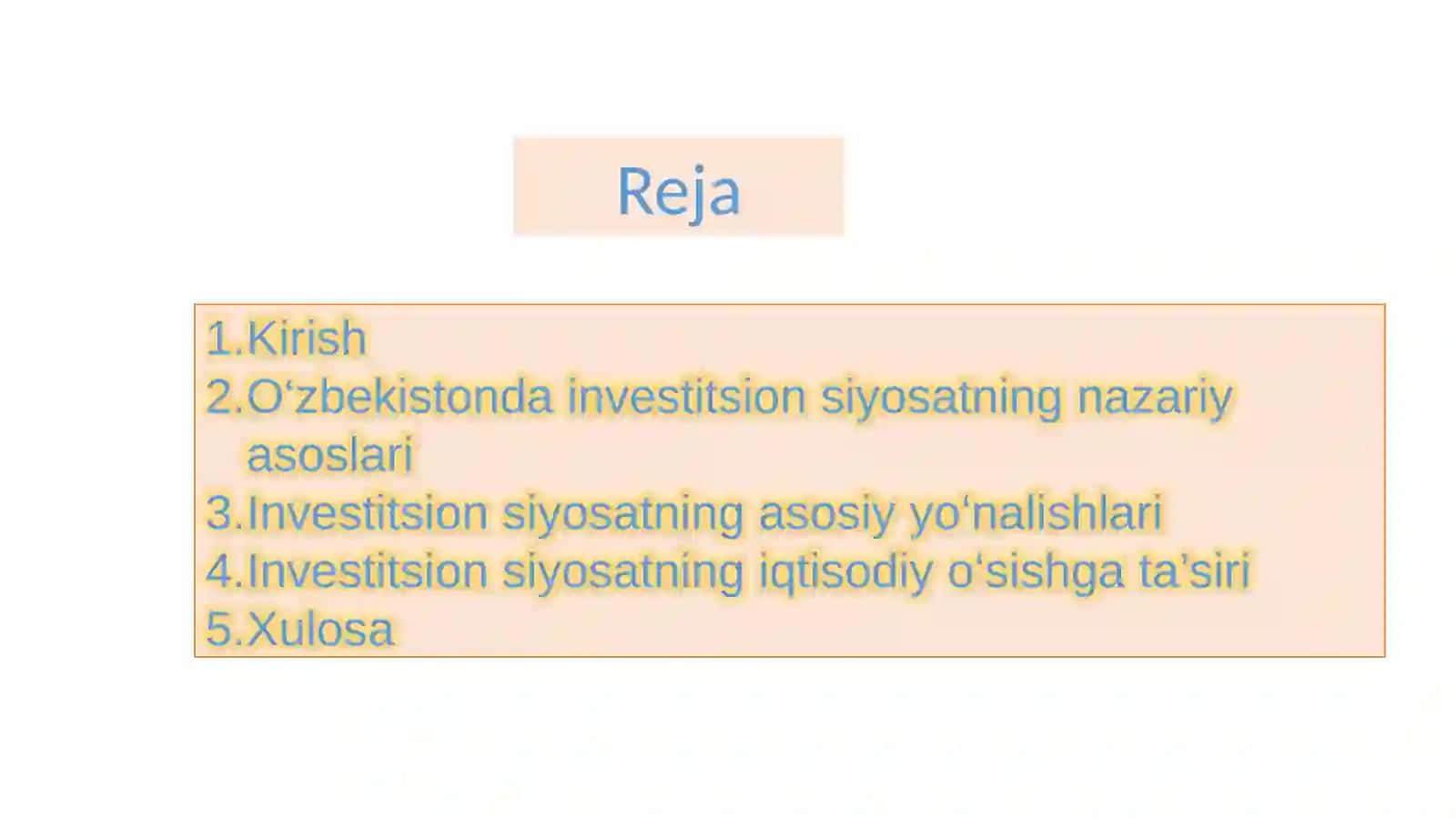 Oʻzbekistonda investitsion siyosatning asosiy yo‘nalishlari 2